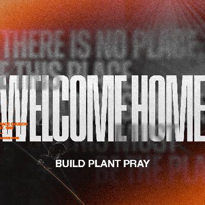 Build Plant Pray