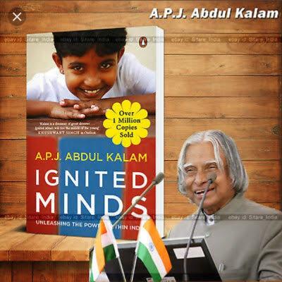 Ignited minds by Dr. A.P.J. Abdul kalam