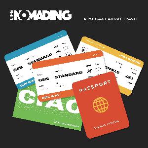 Introducing Life Nomading Podcast 2.0 Introducing Life Nomading Podcast 2.0