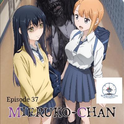 Episode 37: Mieruko-Chan