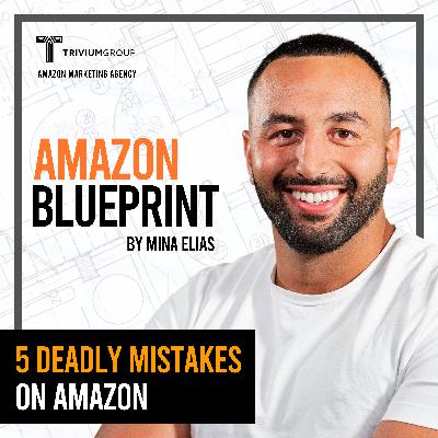 5 Deadly Amazon Mistakes to AVOID in 2024 5 Deadly Amazon Mistakes to AVOID in 2024