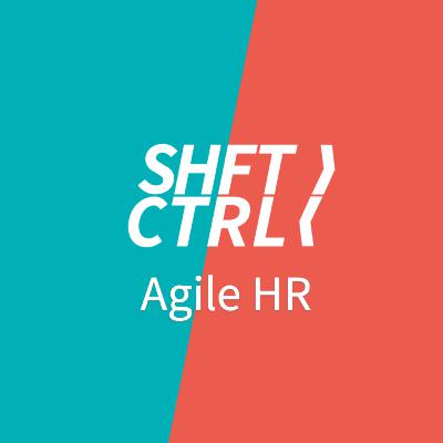 Agile HR (2/3) - Agile HR vanuit de praktijk Agile HR (2/3) - Agile HR vanuit de praktijk