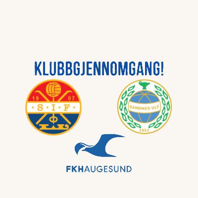 #5 Klubbgjennomgang: Godset, Sandnes Ulf og FK Haugesund #5 Klubbgjennomgang: Godset, Sandnes Ulf og FK Haugesund