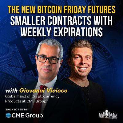 The New Bitcoin Friday Futures; Smaller Contracts with Weekly Expirations