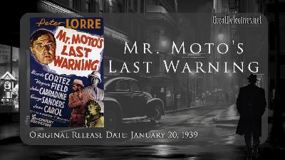 Mr. Moto's Last Warning: Video Theater 295