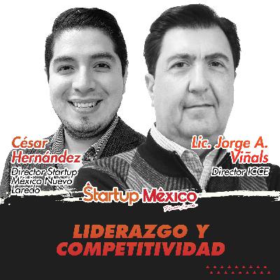 T2E7: Liderazgo y Competitividad (Lic. Jorge Viñals & César Hernández)