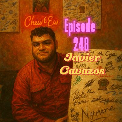 Javier Cavazos episode 248