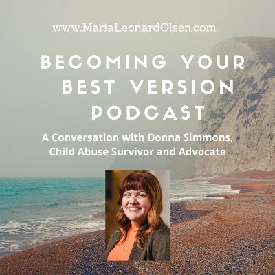 A Conversation with Donna Simmons, Child Abuse Survivor and Advocate