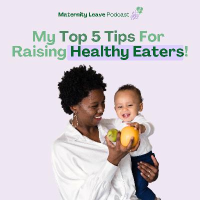 Nurturing Healthy Eaters: Expert Child Nutrition Tips from an RD Nurturing Healthy Eaters: Expert Child Nutrition Tips from an RD