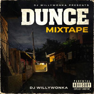 DUNCE MIXTAPE