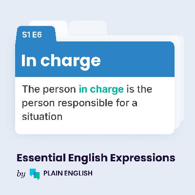 In charge of