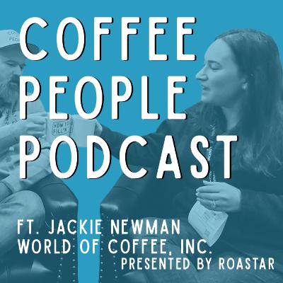 Jackie Newman, World of Coffee