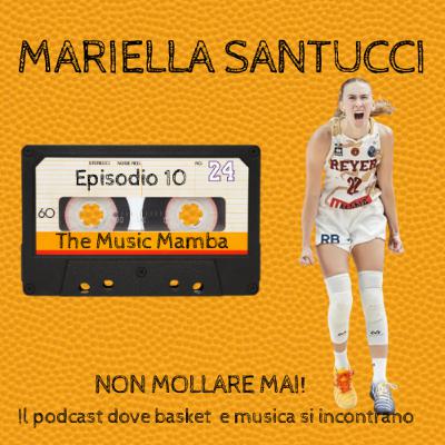 NON MOLLARE MAI! MARIELLA SANTUCCI a THE MUSIC MAMBA NON MOLLARE MAI! MARIELLA SANTUCCI a THE MUSIC MAMBA