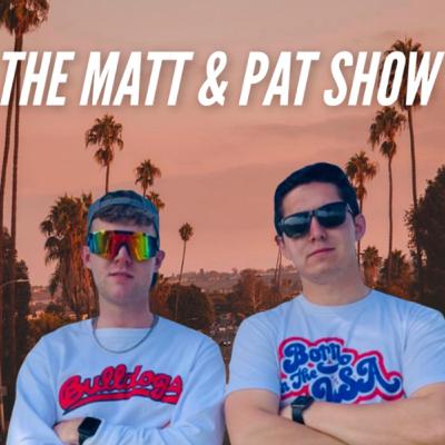 Matt & Pat Show #2: The Battle For Our Country