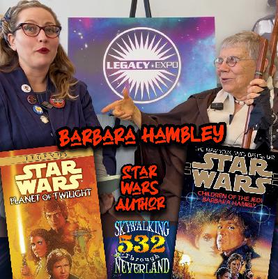 532: Star Wars Legends & Lore with Author Barbara Hambly