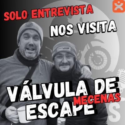 VALVULA DE ESCAPE SOLO ENTREVISTA: MECENAS - Episodio exclusivo para mecenas VALVULA DE ESCAPE SOLO ENTREVISTA: MECENAS - Episodio exclusivo para mecenas