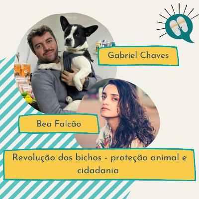 Ep. 68 [Gabriel Chaves] - Revolução dos bichos