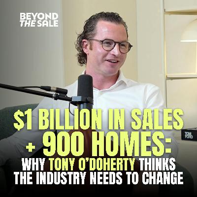 $1 Billion in Sales + 900 Homes: Why Tony O’Doherty Thinks the Industry Needs to Change