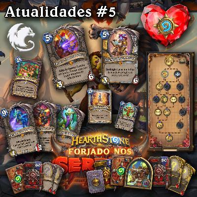 Atualidades #5 - Patch 19.6, Ano do Grifo, Blizzcon 2021 e Forjados nos Sertões