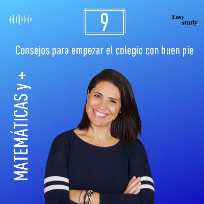 #9 Consejos para empezar el colegio con buen pie