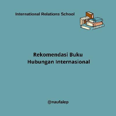 Rekomendasi Buku Hubungan Internasional