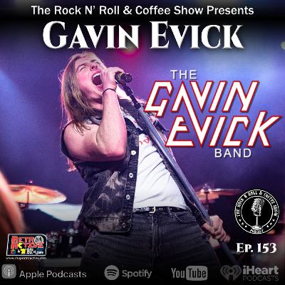 Ep 153 Gavin Evick (The Gavin Evick Band)