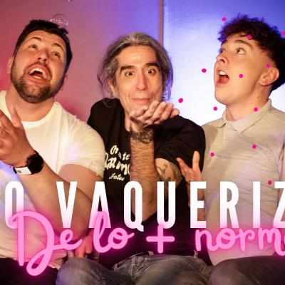 MARIO VAQUERIZO | "DE LO + NORMAL"