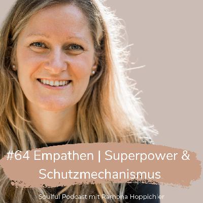 #64 Empathen | Superpower & Schutzmechanismus #64 Empathen | Superpower & Schutzmechanismus