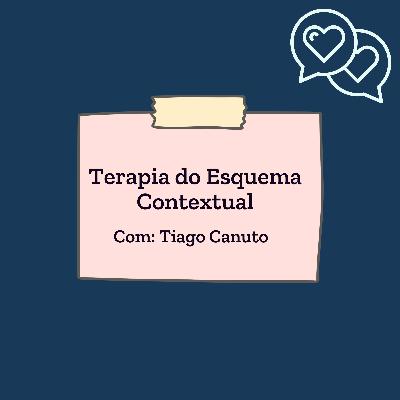 Terapia do Esquema Contextual Terapia do Esquema Contextual