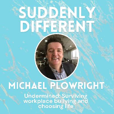 Undermined: How Workplace Bullying Almost Ended Me — and What Saved My Life