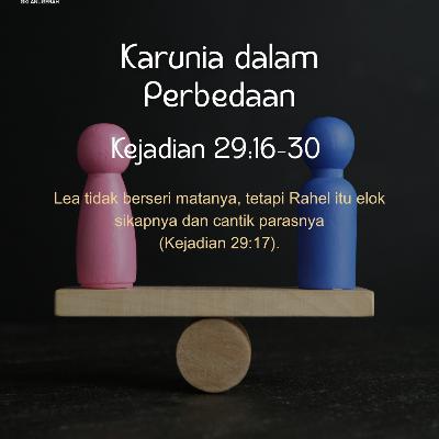 Karunia dalam Perbedaan | Renungan Harian GKI Anugerah | 08 Oktober 2025
