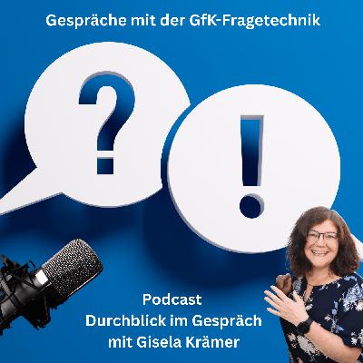 Verständnis schaffen mit der GfK-Fragetechnik