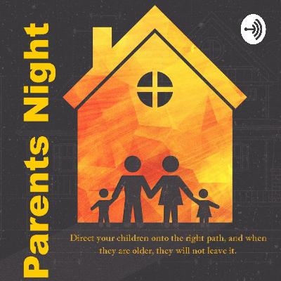 Parents Night Volume 8 - empathy and our kids
