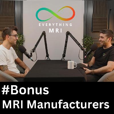 Our favourite MRI manufacturers - Samuel Oliveira X Julien Greggio