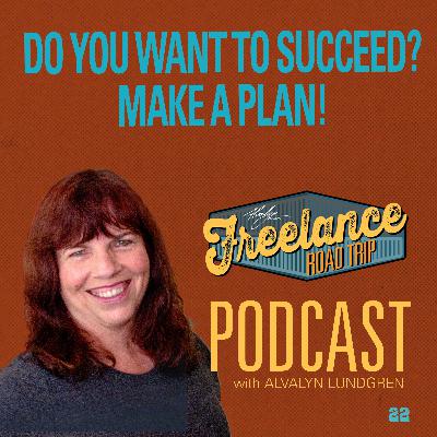 Do You Want To Succeed? Make A Plan!