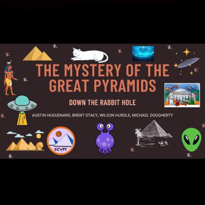 The Mystery of the Great Pyramids