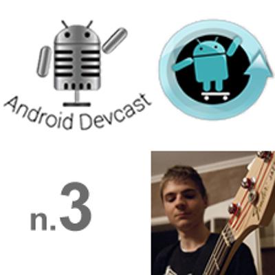 Android Devcast Episode 3 : Les rubriques