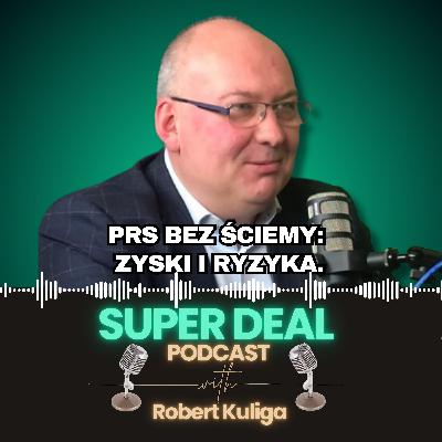 66.PRS bez ściemy: zyski i ryzyka.