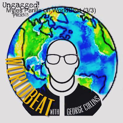 Invest in Your Community and Your Local Health: Myles Parilla on WorldBeat (3/3)