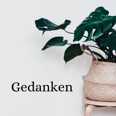 Folge 13: #Gedanken