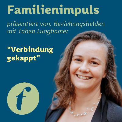 Verbindung ... gekappt Verbindung ... gekappt