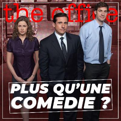 Pourquoi THE OFFICE est bien plus qu’une comédie ? (Analyse)