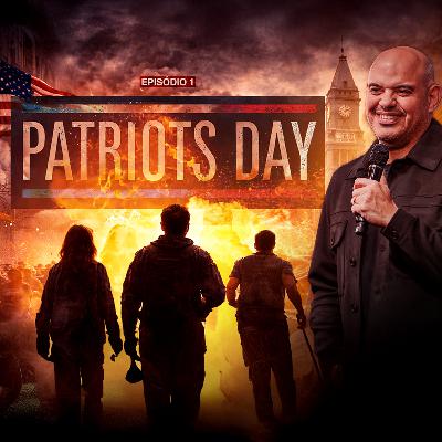 Patriots Day - Episódio 1 "Parábolas da Vida Moderna" - Pr Marcelo Ferreira