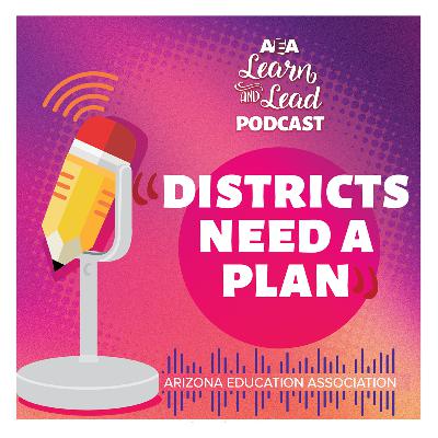 "Districts Need A Plan" "Districts Need A Plan"