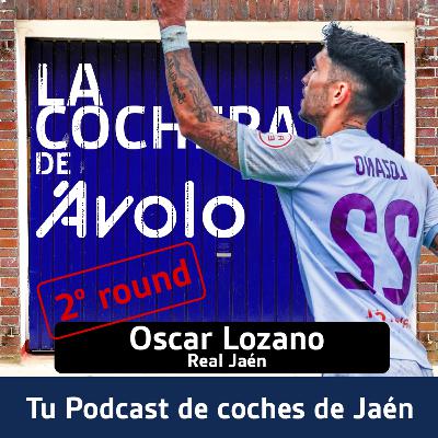 "Tiempos de cambio en el Jaén" con Oscar Lozano