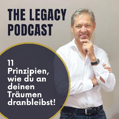 #94: 11 Prinzipien, wie du an deinen Träumen dranbleibst!