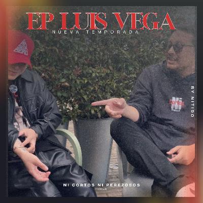 EP 78 - Luis Vega "Artista Numero 1 de Bolivia"