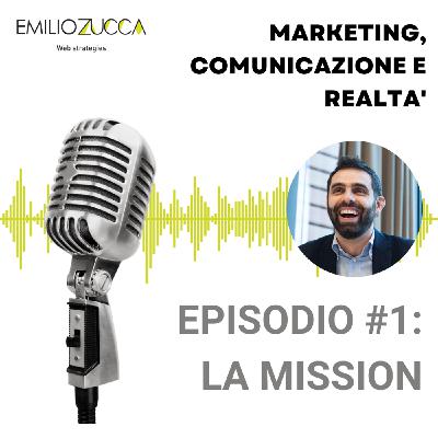 Episode 1: La mission aziendale Episode 1: La mission aziendale