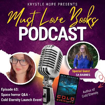 63. Space Horror Q&A – COLD ETERNITY Launch Party!