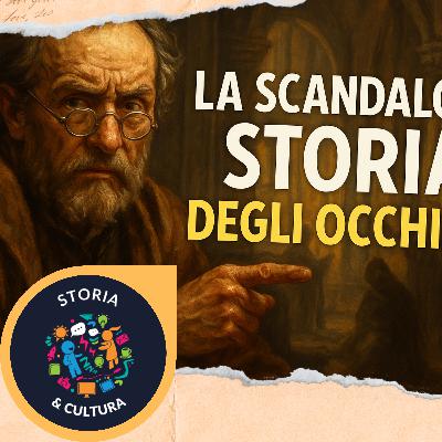 La scandalosa storia degli occhiali
